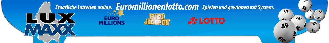 Staatliche Lotterien Online EuromillionenLotto.com Spielen und gewinnen mit System